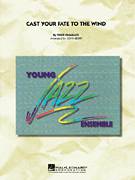 Cover icon of Cast Your Fate to the Wind (COMPLETE) sheet music for jazz band by Vince Guaraldi and John Berry, intermediate skill level
