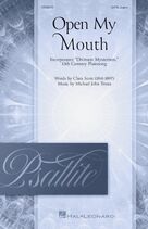 Cover icon of Open My Mouth sheet music for choir (SATB: soprano, alto, tenor, bass) by Michael John Trotta, 13th Century Plainsong and Clara Scott, intermediate skill level