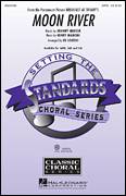Cover icon of Moon River sheet music for choir (SATB: soprano, alto, tenor, bass) by Henry Mancini, Ed Lojeski and Johnny Mercer, intermediate skill level