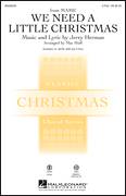 Cover icon of We Need A Little Christmas (from Mame) (arr. Mac Huff) sheet music for choir (2-Part) by Jerry Herman and Mac Huff, intermediate duet