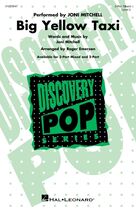 Cover icon of Big Yellow Taxi (arr. Roger Emerson) sheet music for choir (3-Part Mixed) by Joni Mitchell and Roger Emerson, intermediate skill level