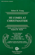Cover icon of He Comes At Christmastide (arr. Stephen M. Heyde) (COMPLETE) sheet music for orchestra/band (Instrumental Accompaniment) by Robert H. Young and Stephen M. Heyde, intermediate skill level