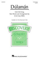 Cover icon of Dulaman (arr. Cristi Cary Miller) sheet music for choir (3-Part Mixed) by Irish Folk Song and Cristi Cary Miller, intermediate skill level