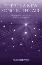 Cover icon of There's A New Song In The Air! sheet music for choir (2-Part) by Joseph M. Martin, intermediate duet