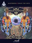 Cover icon of Crack The Skye sheet music for guitar (tablature) by Mastodon, Brann Dailor, Troy Sanders, William Hinds and William Kelliher, intermediate skill level