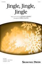 Cover icon of Jingle, Jingle, Jingle (arr. Greg Gilpin) sheet music for choir (2-Part) by Johnny Marks and Greg Gilpin, intermediate duet