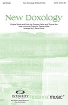 Cover icon of New Doxology sheet music for choir (SATB: soprano, alto, tenor, bass) by Thomas Miller, Genevan Psalter, Thomas Ken and J. Daniel Smith, intermediate skill level