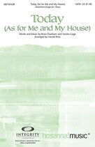 Cover icon of Today (As For Me And My House) sheet music for choir (SATB: soprano, alto, tenor, bass) by Brian Doerksen, Sandra Gage and Harold Ross, intermediate skill level