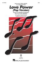Cover icon of Love Power (from Disenchanted) (arr. Mark Brymer) sheet music for choir (SSA: soprano, alto) by Idina Menzel, Mark Brymer, Alan Menken and Stephen Schwartz, intermediate skill level