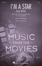 Cover icon of I'm A Star (from Wish) (arr. Mark Brymer) sheet music for choir (SATB: soprano, alto, tenor, bass) by Julia Michaels, Mark Brymer, Benjamin Rice and Benjamin Rice and Julia Michaels, intermediate skill level