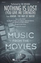 Cover icon of Nothing Is Lost (You Give Me Strength) (arr. Mark Brymer) sheet music for choir (SSA: soprano, alto) by The Weeknd, Mark Brymer, Abel Tesfaye, Axel Hedfors, Sebastian Ingrosso, Simon Franglen and Steve Angello, intermediate skill level