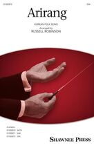 Cover icon of Arirang (arr. Russell Robinson) sheet music for choir (SSA: soprano, alto) by Korean folk song and Russell Robinson, intermediate skill level