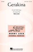 Cover icon of Gerakina sheet music for choir (3-Part Treble) by Henry Leck and Miscellaneous, intermediate skill level