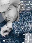 Cover icon of Stays In Mexico sheet music for voice, piano or guitar by Toby Keith, intermediate skill level