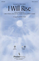 Cover icon of I Will Rise (COMPLETE) sheet music for orchestra/band (Orchestra) by Chris Tomlin, Dennis Allen, Jesse Reeves, Louis Giglio and Matt Maher, intermediate skill level