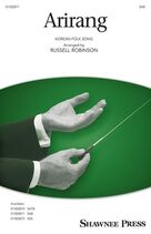 Cover icon of Arirang (arr. Russell Robinson) sheet music for choir (SAB: soprano, alto, bass) by Korean folk song and Russell Robinson, intermediate skill level