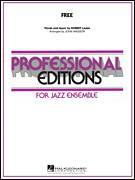 Cover icon of Free (COMPLETE) sheet music for jazz band by Robert Lamm, Chicago and John Wasson, intermediate skill level