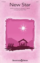 Cover icon of New Star (arr. Sean Paul) sheet music for choir (SATB: soprano, alto, tenor, bass) by James C. Ward and Sean Paul, intermediate skill level