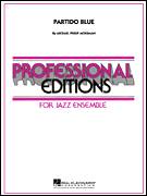 Cover icon of Partido Blue (COMPLETE) sheet music for jazz band by Michael Philip Mossman, intermediate skill level