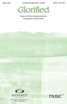 Cover icon of Glorified sheet music for choir (SATB: soprano, alto, tenor, bass) by Jared Anderson and J. Daniel Smith, intermediate skill level