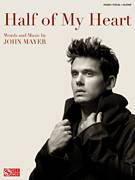 Cover icon of Half Of My Heart sheet music for voice, piano or guitar by John Mayer featuring Taylor Swift, Taylor Swift and John Mayer, intermediate skill level