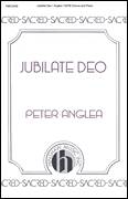 Cover icon of Jubilate Deo sheet music for choir (SSAA: soprano, alto) by Peter Anglea, intermediate skill level
