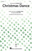 Cover icon of Christmas Dance (arr. Mac Huff) sheet music for choir (SAB: soprano, alto, bass) by Darren Criss and Mac Huff, intermediate skill level