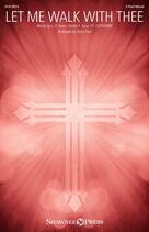 Cover icon of Let Me Walk With Thee (arr. Sean Paul) sheet music for choir (2-Part Mixed) by L.D. Avery-Stuttle and Sean Paul, intermediate skill level