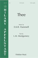 Cover icon of Thee sheet music for choir (SSAA: soprano, alto) by E.K.R. Hammell and L.M. Montgomery, intermediate skill level
