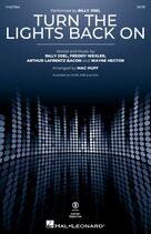 Cover icon of Turn The Lights Back On (arr. Mac Huff) sheet music for choir (SATB: soprano, alto, tenor, bass) by Billy Joel, Mac Huff, Arthur Lafrentz Bacon, Freddy Wexler and Wayne Hector, intermediate skill level