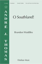 Cover icon of O Southland sheet music for choir (SSAA: soprano, alto) by Brandon Waddles and James Weldon Johnson, intermediate skill level