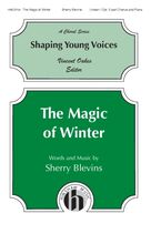 Cover icon of The Magic Of Winter sheet music for choir (2-Part) by Sherry Blevins, intermediate duet