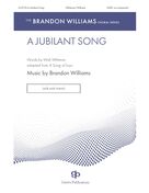 Cover icon of A Jubilant Song sheet music for choir (SATB: soprano, alto, tenor, bass) by Brandon Williams and Walt Whitman, intermediate skill level