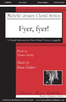 Cover icon of Fyer, fyer! sheet music for choir (SATB: soprano, alto, tenor, bass) by Brian Sidders and Thomas Morley, intermediate skill level