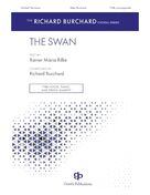 Cover icon of The Swan sheet music for choir (TTBB: tenor, bass) by Richard Burchard and Rainer Maria Rilke, intermediate skill level