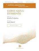Cover icon of Corde Natus Ex Parentis sheet music for choir (SATB: soprano, alto, tenor, bass) by Justin Merritt and Aurelius Prudentius, intermediate skill level