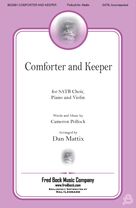 Cover icon of Comforter And Keeper (arr. Dan Mattix) sheet music for choir (SATB: soprano, alto, tenor, bass) by Cameron Pollock and Dan Mattix, intermediate skill level