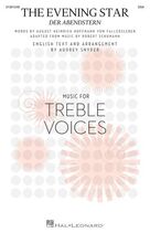 Cover icon of The Evening Star (Der Abendstern) sheet music for choir (SSA: soprano, alto) by Robert Schumann, Audrey Snyder and A.H. Hoffmann von Fallersleben, classical score, intermediate skill level