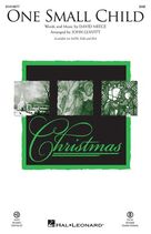 Cover icon of One Small Child (arr. John Leavitt) sheet music for choir (SAB: soprano, alto, bass) by David Meece and John Leavitt, intermediate skill level