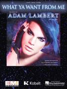 Cover icon of What Ya Want From Me sheet music for voice, piano or guitar by Adam Lambert, Alecia Moore, Johan Schuster and Max Martin, intermediate skill level