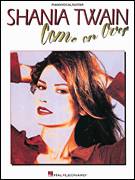 Cover icon of You've Got A way sheet music for voice, piano or guitar by Shania Twain and Robert John Lange, intermediate skill level