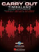 Cover icon of Carry Out sheet music for voice, piano or guitar by Timbaland featuring Justin Timberlake, Timbaland, James Washington, Jerome Harmon, Justin Timberlake, Tim Mosley and Timothy Clayton, intermediate skill level