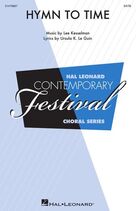 Cover icon of Hymn To Time sheet music for choir (SATB: soprano, alto, tenor, bass) by Lee R. Kesselman and Ursula K. Le Guin, intermediate skill level