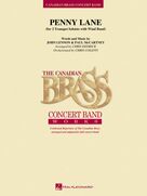 Cover icon of Penny Lane (COMPLETE) sheet music for concert band by The Beatles, Canadian Brass, John Lennon and Paul McCartney, intermediate skill level