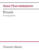 Cover icon of Rituals (COMPLETE) sheet music for string quartet (violin, viola, cello) by Anna Thorvaldsdottir, classical score, intermediate skill level