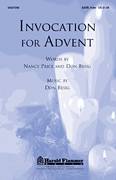 Cover icon of Invocation For Advent sheet music for choir (SATB: soprano, alto, tenor, bass) by Don Besig and Nancy Price, intermediate skill level