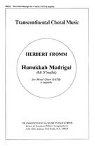 Cover icon of Hanukkah Madrigal (Mi Y'mallel) sheet music for choir (SATB: soprano, alto, tenor, bass) by Herbert Fromm, intermediate skill level