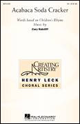 Cover icon of Acabaca Soda Cracker sheet music for choir (2-Part) by Cary Ratcliff, intermediate duet