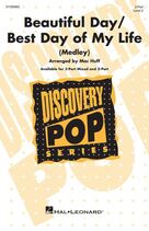 Cover icon of Beautiful Day/Best Day Of My Life (Medley) sheet music for choir (2-Part) by U2, Mac Huff, American Authors, Aaron Accetta, David Rublin, James Adam Shelley, Matthew Sanchez, Shep Goodman, Zachary Barnett and Bono, intermediate duet
