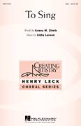 Cover icon of To Sing sheet music for choir (SSA: soprano, alto) by Libby Larsen and Kasey M. Zitnik, intermediate skill level